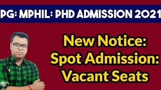 PG MPhil PhD Admission 2021: NBU: Aliah University: Calcutta University: Eligibility: Spot Admission