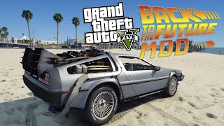 Grand Theft Auto V Back To The Future Mod Showcase