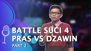 Stand Up Comedy Dzawin: Dodit Close Mic tapi Pras Teguh yang Nangis, Katanya... - SUCI 4