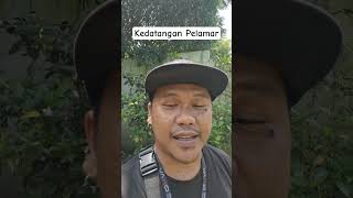 Kedatangan Pelamar