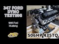 506HP 435TQ 347 Ford Stroker on the Dyno Testing for John&#39;s &#39;65 Mustang at Prestige Motorsports