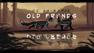 Old friends | Warrior Cats OC animatic