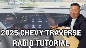 2025 Chevy Traverse: Complete Radio Tutorial & Features Guide | Google Built-In