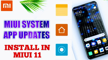 MIUI 12/11 System app updates|Get Miui 12 apps in miui 11|MIUI Notes|System Launcher|Recorder app