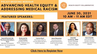Policy Briefing Webinar: Advancing Health Equity & Addressing Medical Racism