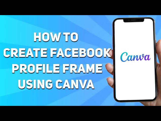 How To Create Facebook Profile Frame