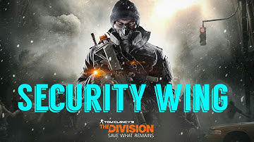 The Division Security wing