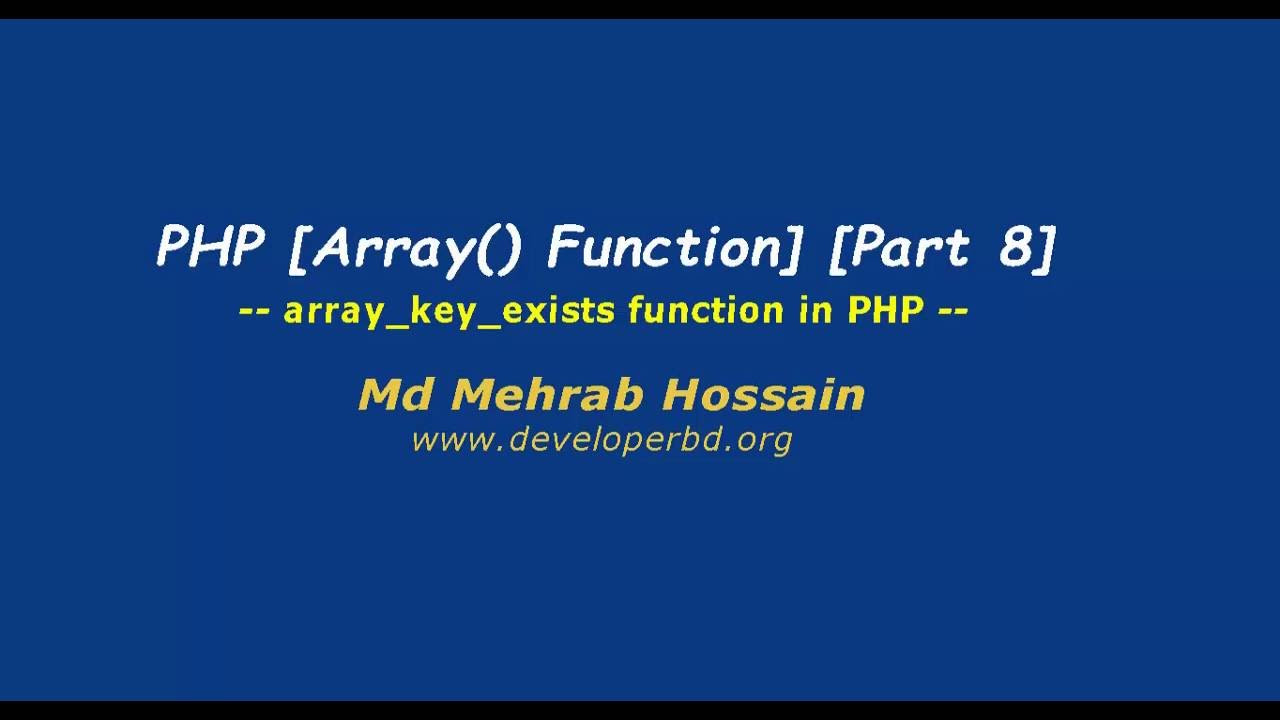 array_key_exists  New  Module 08 :array_key_exists Function