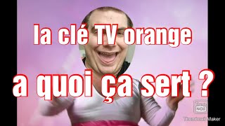 la clé TV d'Orange ça sert a quoi? screenshot 4