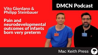 Pain and neurodevelopmental outcomes of infants born very preterm | Giordano \& Steinbauer | DMCN