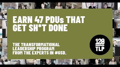 Earn PDUs with the 120VC Transformational Leadership Program