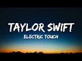 Taylor Swift Electric Touch Taylor S Version Lyrics mp3