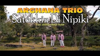 ARGHANA TRIO SATOKIN DI NIPIKI LAGU BATAK CIPTAAN JASMAN BUTAR BUTAR ( official music video)