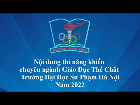 Video Minh họa bài thi Năng khiếu ngành Giáo dục thể chất... - youtube