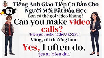 Tiếng Anh Giao Tiếp Cơ Bản Cho Người Mới Bắt Đầu Học | Tiếng Anh Online 247