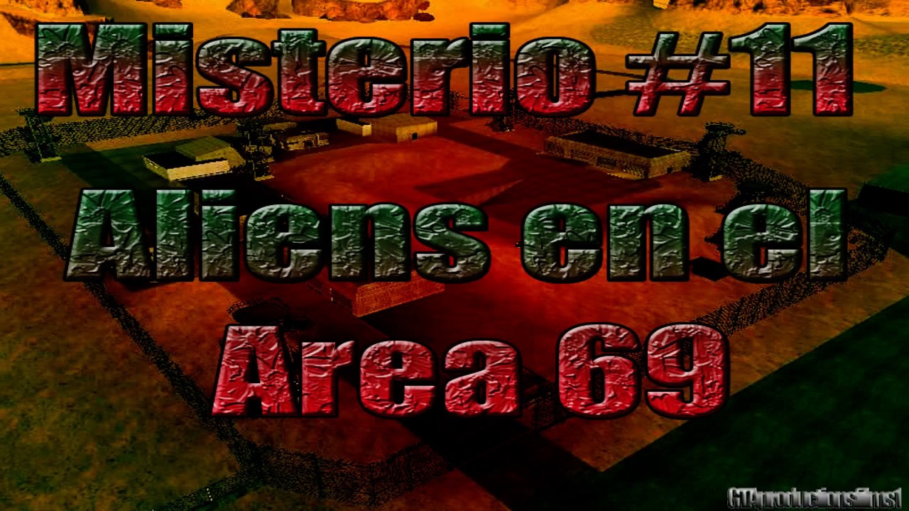 Misterios Del GTA San Andreas (No Mods) - 11# Aliens En El Área 69
