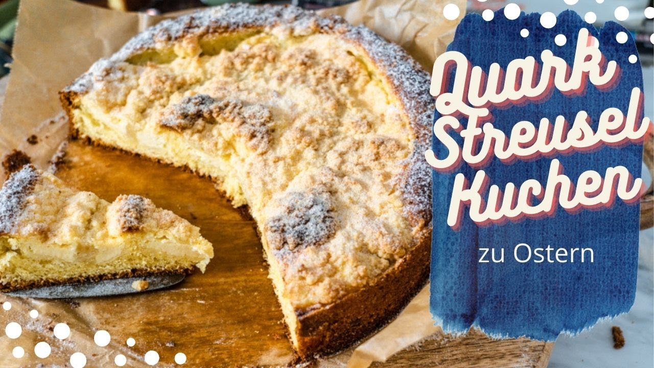 STREUSELKUCHEN MIT QUARK - Quarkkuchen mit Butter Streusel Rezept - YouTube