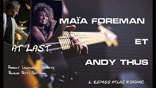 2020 Maïa FOREMANR   et André THUS    AT LAST 