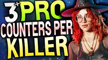 3+ PRO COUNTERS For EVERY KILLER | Dead By Daylight