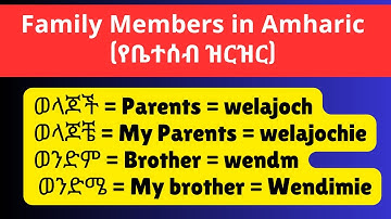 Amharic family vocabularies with quiz @LearnAmharicFast