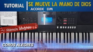 Video thumbnail of "Se mueve la mano de Dios piano tutorial facil | Coros Faciles y alegres en Piano"