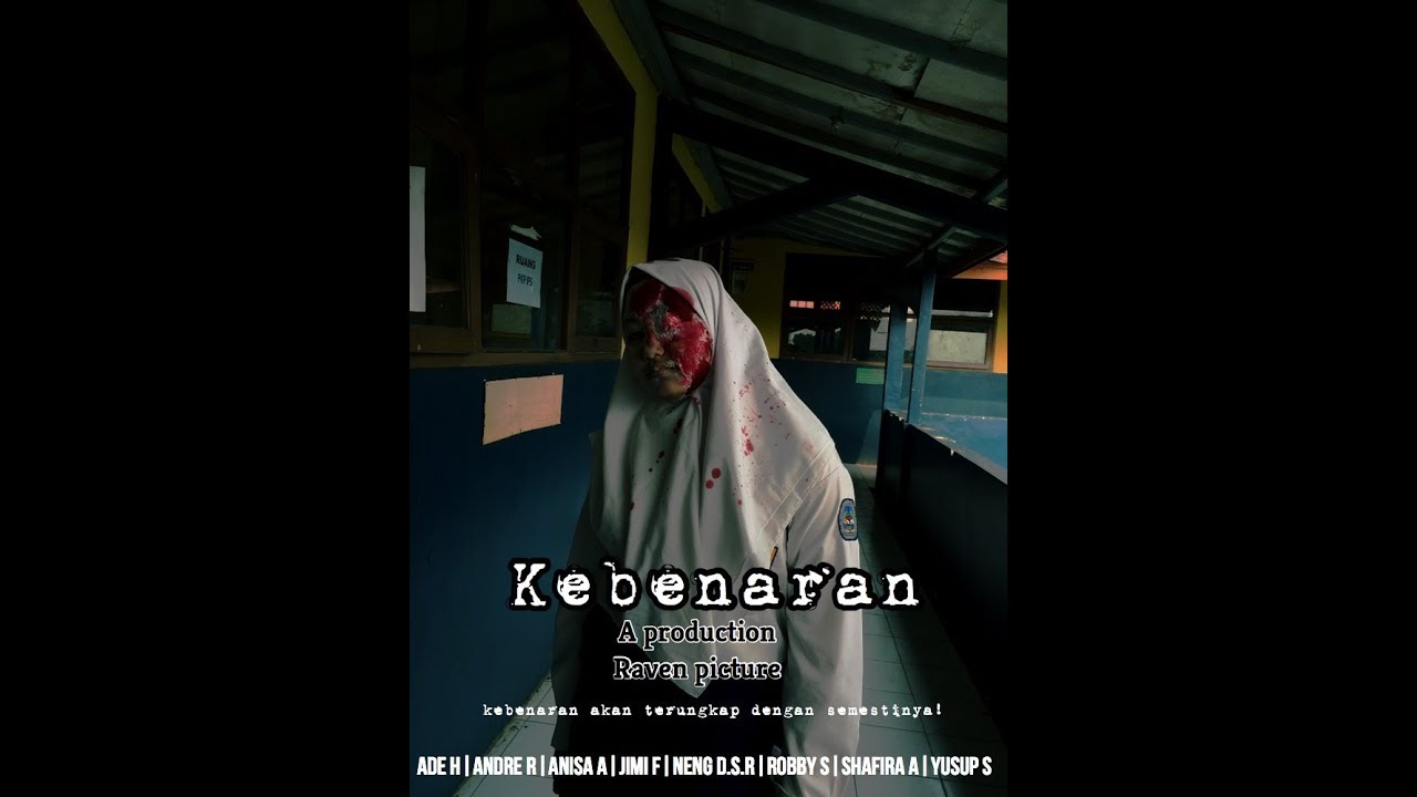 SHORT MOVIE KEBENARAN|HOROR