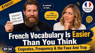 French Vocabulary Is Easier Than You Think | Ep.34