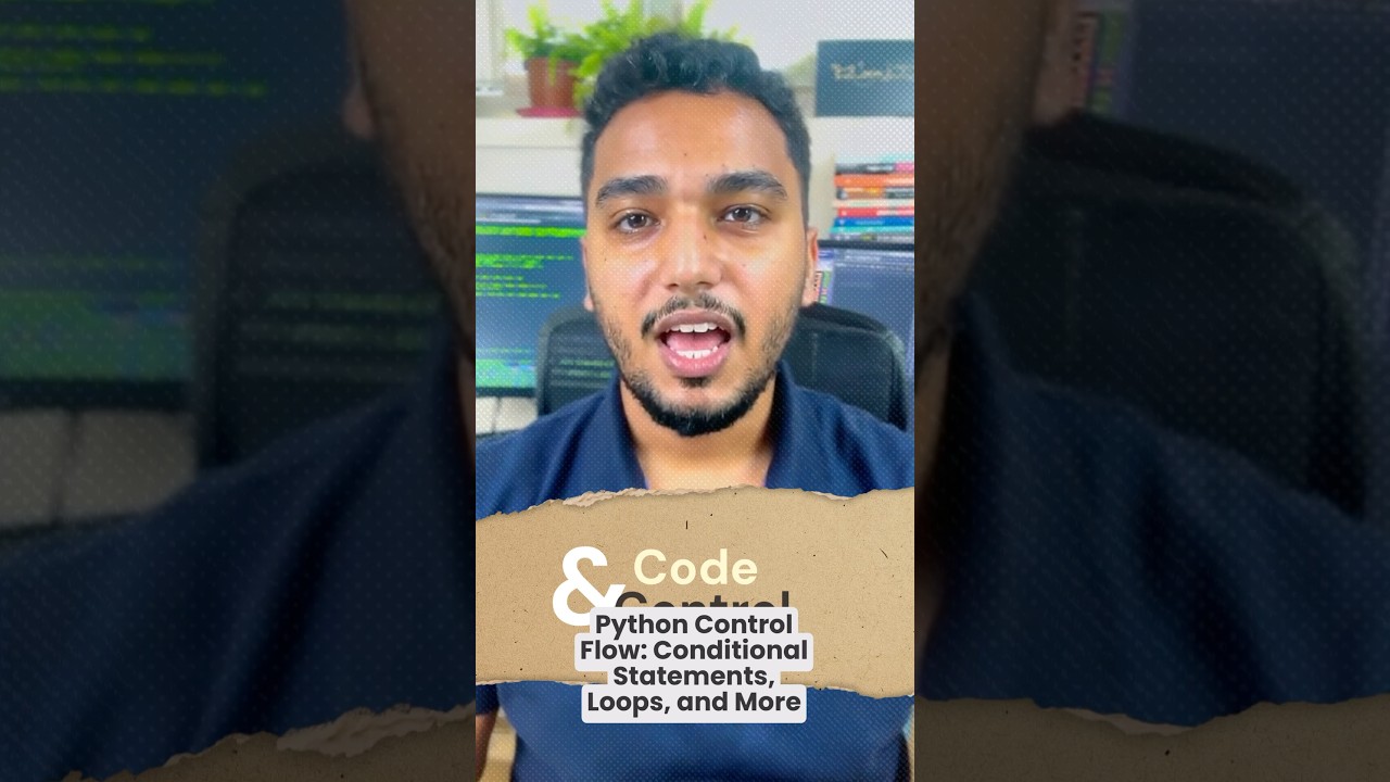 Python Control Flow: Conditional Statements, Loops, and More
