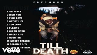 Freshpop - Till Death