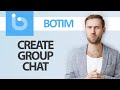 How To Create Group Chat On Botim App Step By Step How To Create Group Chat On Botim App Step By Step