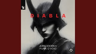 Diabla - Joris Voorn & Funk D'Void