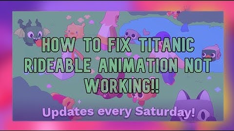 [NEW 2023] Roblox Pet Simulator X Uncopylocked | How to fix psz titanic rideable animation