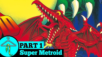 Super Metroid 100% - Casual Retro Friday - Part 1