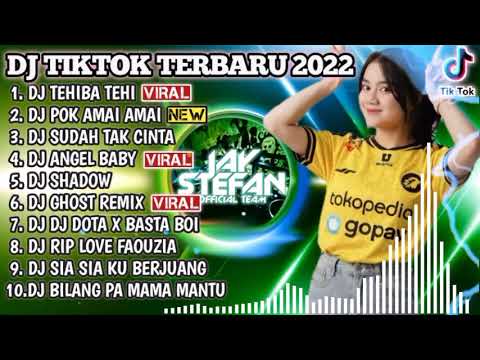 DJ TIKTOK TERBARU 2022 - DJ TEHIBA TEHI X POK AMAI AMAI BELALANG KUPU KUPU | REMIX VIRAL TIKTOK 2022