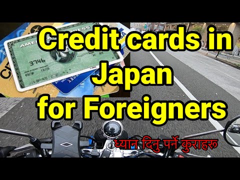 Foreigner friendly credit cards in Japan | motovlog ｜nepali |