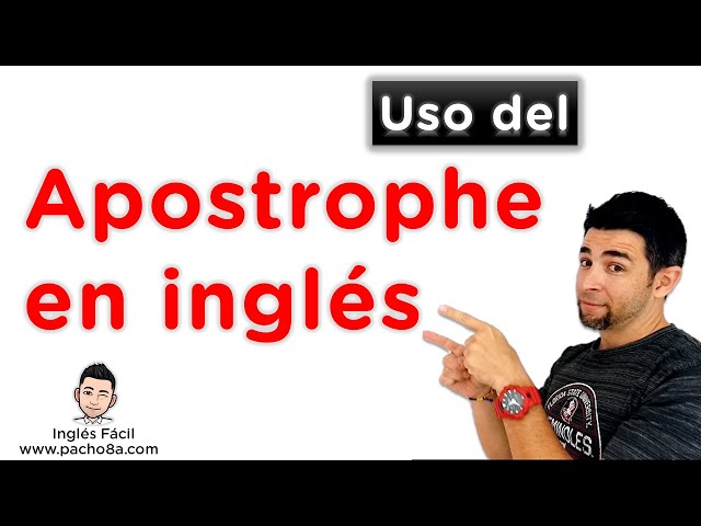 Aprende cómo usar correctamente el apóstrofo en inglés - Muy fácil | Clases inglés class=