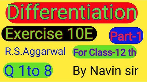 Differentiation RS Aggarwal Solution Ex-10E For Class 12 Part-1 Differentiation of Implicit Function
