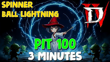 Spinner ball lightning sorcerer - pit 100 in 3 minutes - speedrun (diablo 4 - season 10)