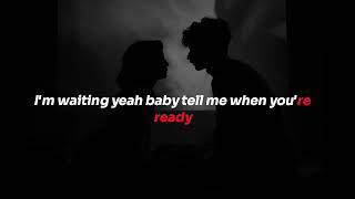 Shawn Mendes - When You're Ready (Lyrics)