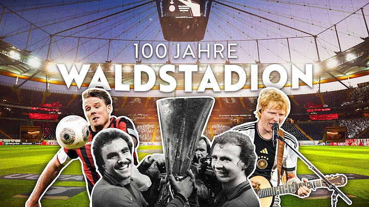 Im Herzen von Europa – 100 Jahre Waldstadion Frankfurt | Dokus & Reportagen | Sport