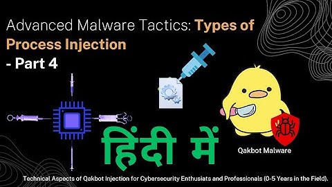QakBot Malware Analysis in HINDI: Dissecting Process Injection Attack | Part 4