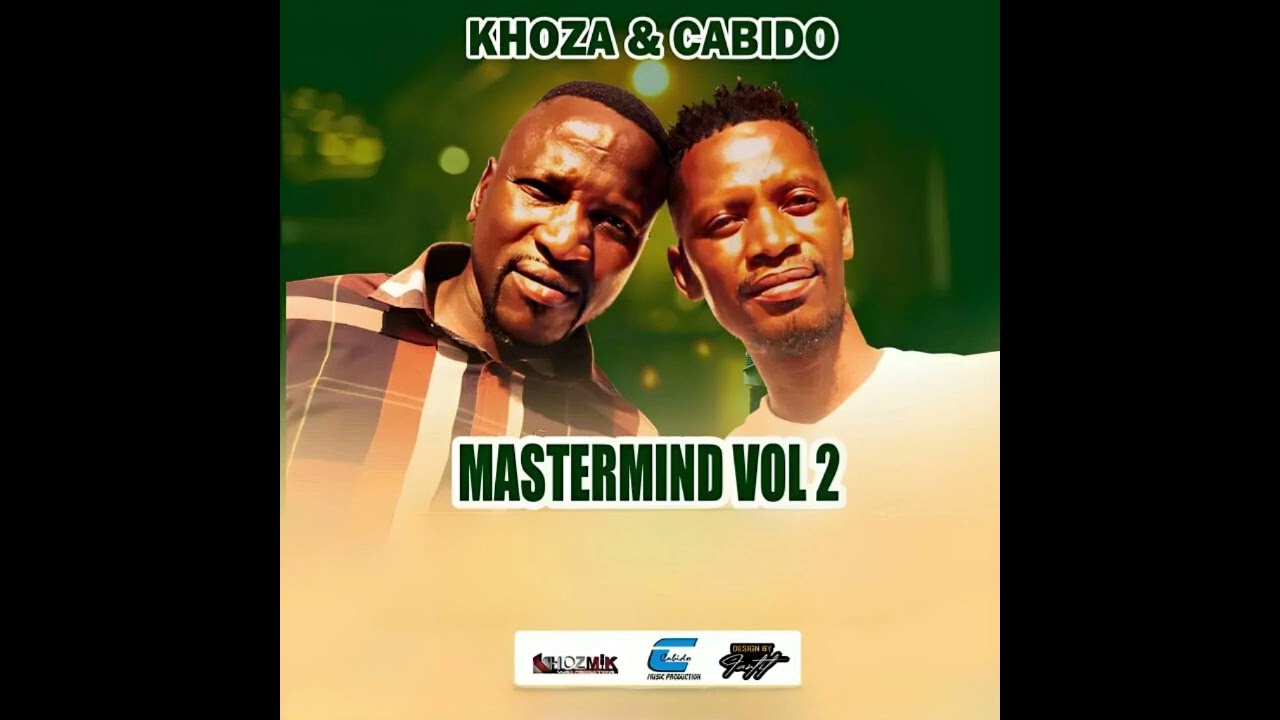 Khoza Mkhozeni And Cabido  Mastermind Vol.2 _-_ Jane