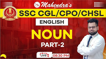 Noun | Part 2 | SSC CGL 2021-22 | SSC 2022 | English | Rules & Exercises