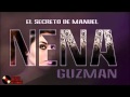 Nena Guzman - El Secreto de Manuel (Estudio) 2012