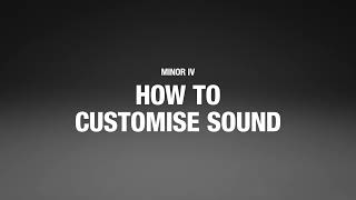 How To Customise Your Sound On Marshall Minor IV Wireless Earbuds