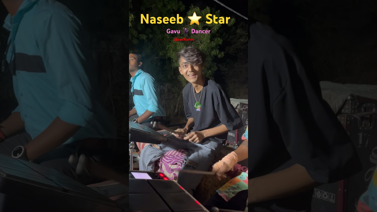 Naseeb Star  Gavu Dancer   timli  gavudancer  naseebstarband