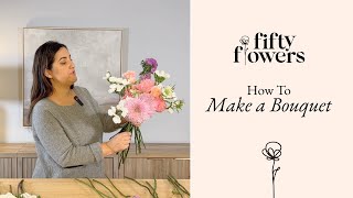 How To Make A Bouquet Fiftyflowers Tutorial