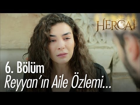 Reyyan'ın aile özlemi - Hercai 6.Bölüm