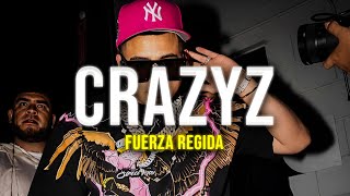 Fuerza Regida - CRAZYZ (Video Letras)