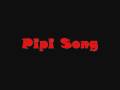 Pipi Song